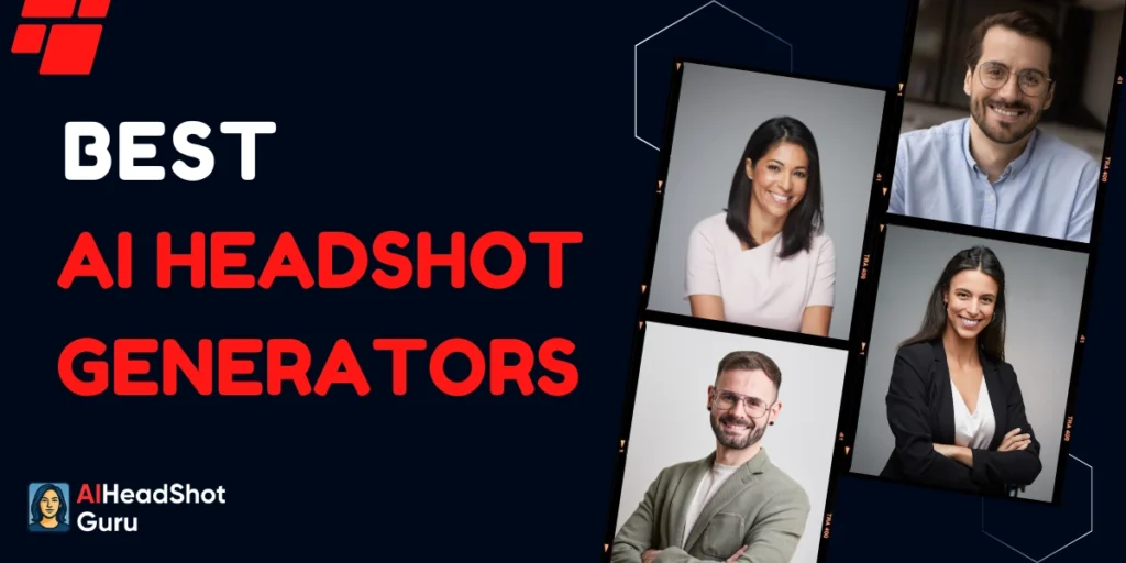 Best AI Headshot Generators
