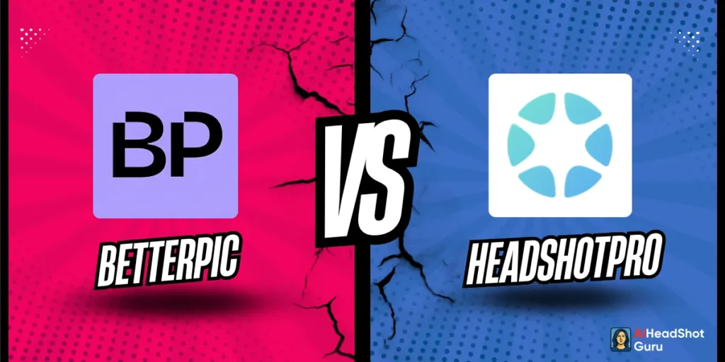 BetterPic vs HeadshotPro